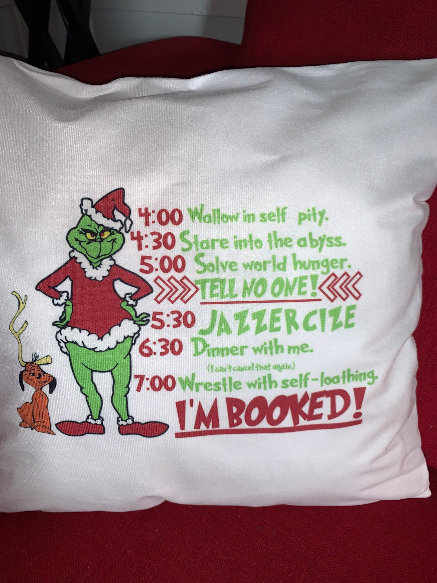 Grinch Schedule Christmas Pillow